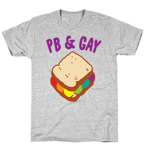 PB & GAY T-Shirt