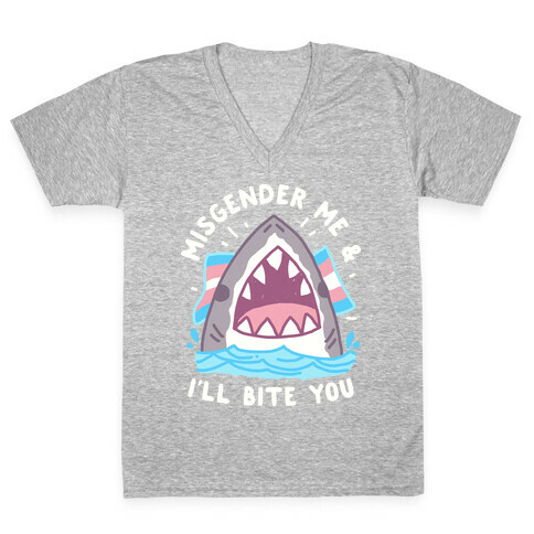 Misgender Me & I'll Bite You (Trans Flag) V-Neck Tee Shirt