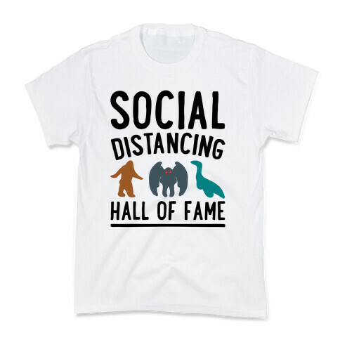 Social Distancing Hall of Fame Kids T-Shirt