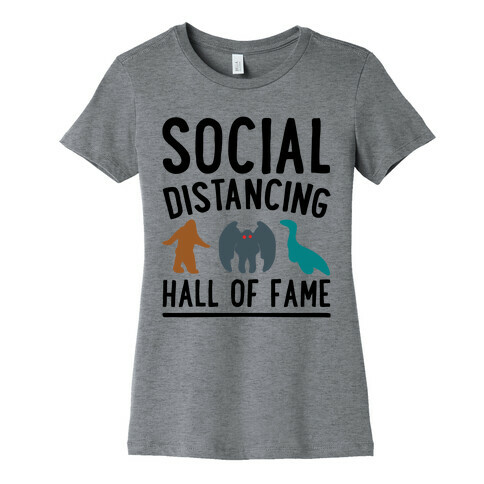 Social Distancing Hall of Fame Womens T-Shirt