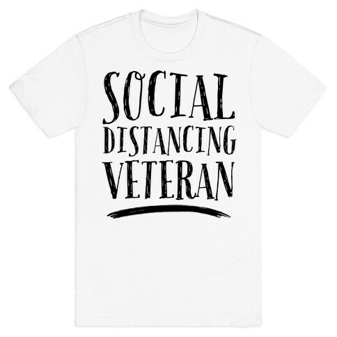 Social Distancing Veteran T-Shirt