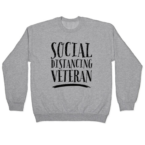 Social Distancing Veteran Pullover