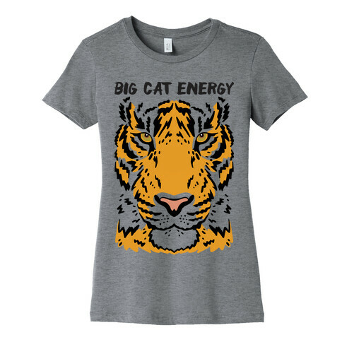 Big Cat Energy Tiger Womens T-Shirt