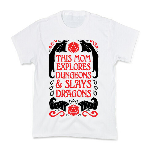 This Mom Explores Dungeons And Slays Dragons Kids T-Shirt