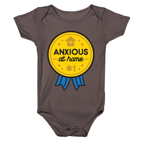 Anxious At Home Award Baby One-Piece