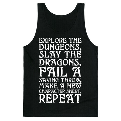 Explore The Dungeons, Slay The Dragons Tank Top