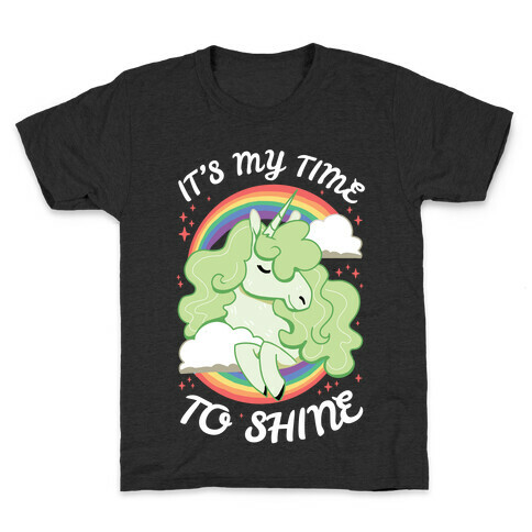 It's My Time To Shine  Kids T-Shirt