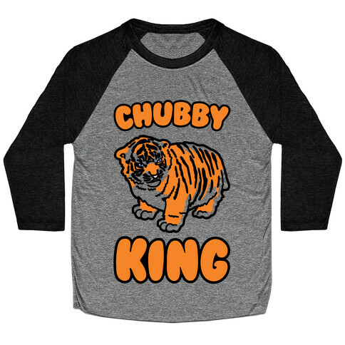 Chubby King Tiger Parody Baseball Tee