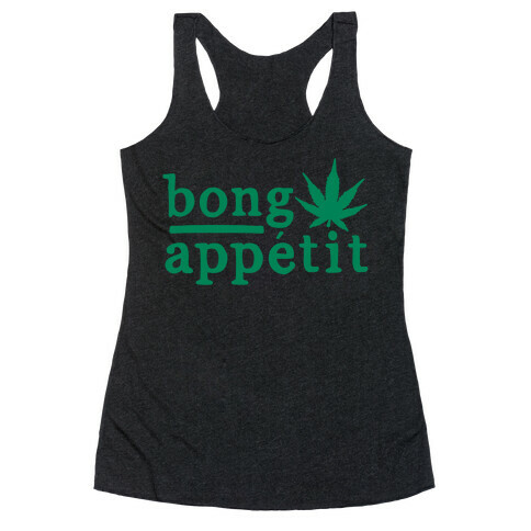 Bong Appetit Parody White Print Racerback Tank Top