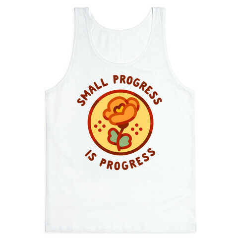 Small Progress is Progress Tank Top