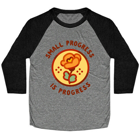 Small Progress is Progress Baseball Tee