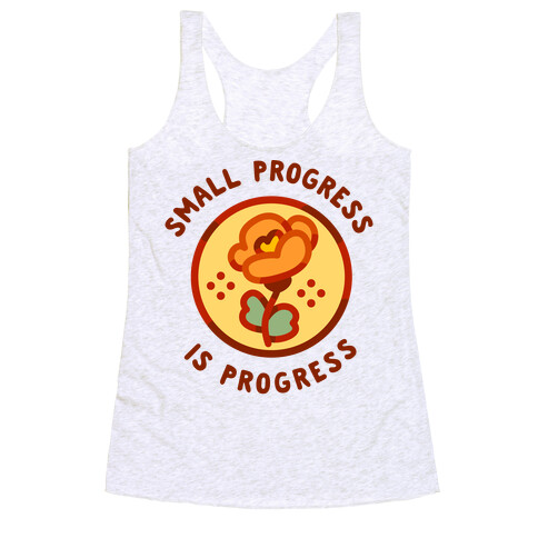 Small Progress is Progress Racerback Tank Top