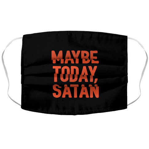 Maybe Today Satan Parody  Accordion Face Mask