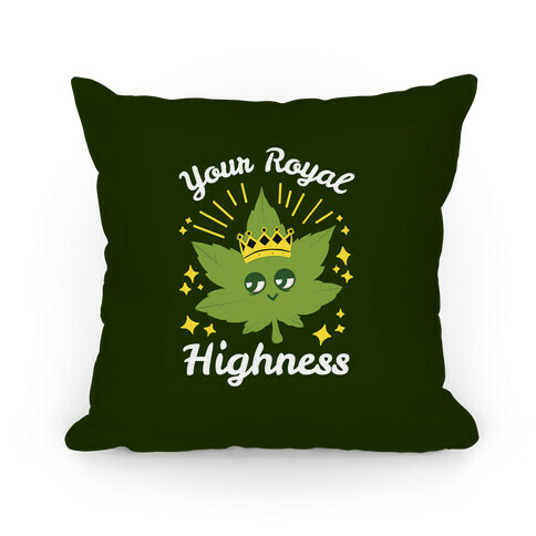 Your Royal Highness Pillow