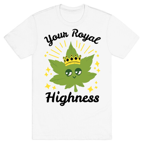 Your Royal Highness T-Shirt
