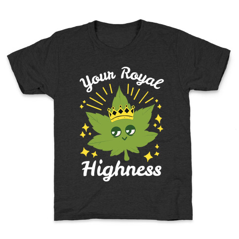 Your Royal Highness Kids T-Shirt