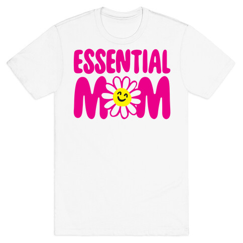 Essential Mom T-Shirt