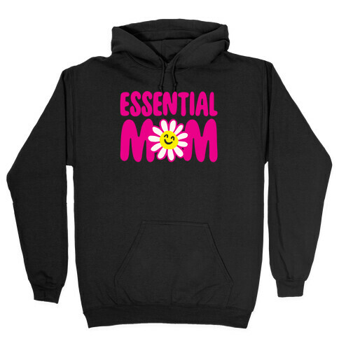 Essential Mom Hooded Sweatshirt