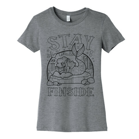 Stay Finside  Womens T-Shirt