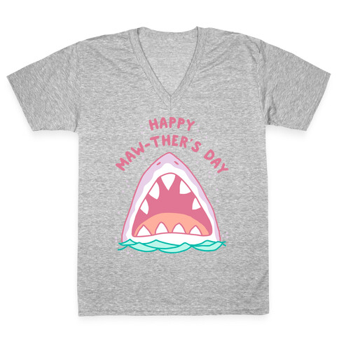 Happy Mawther's Day V-Neck Tee Shirt