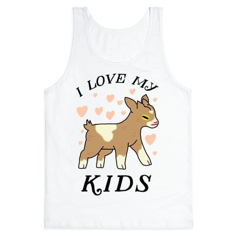 I Love My Kids (Goat)  Tank Top