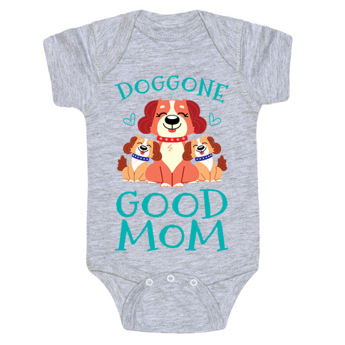 Doggon Good Mom Baby One-Piece