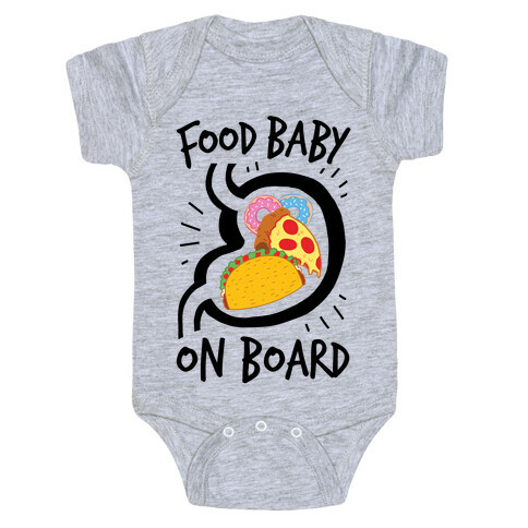 Food Baby On Board Baby One-Piece