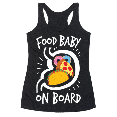 Food Baby On Board Racerback Tank Top