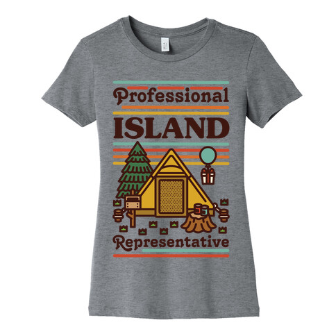 Professional Island Represenative Womens T-Shirt