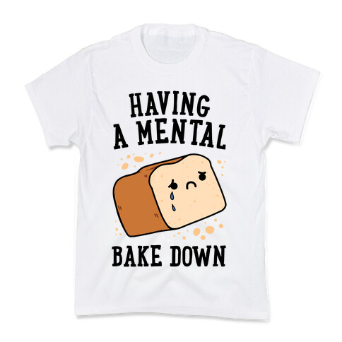 Having A Mental Bake Down Kids T-Shirt