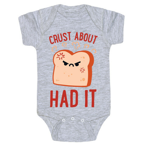 Crust About Had It Baby One-Piece