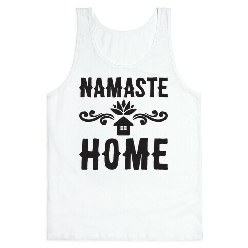 Namaste Home Tank Top
