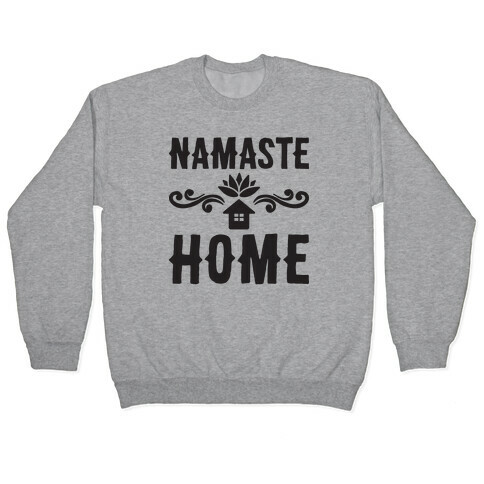 Namaste Home Pullover