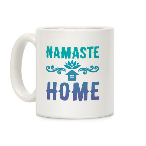 Namaste Home Coffee Mug