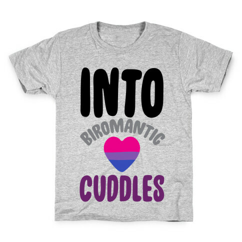 Into Biromantic Cuddles  Kids T-Shirt