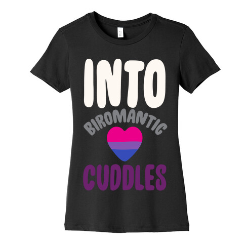 Into Biromantic Cuddles White Print Womens T-Shirt