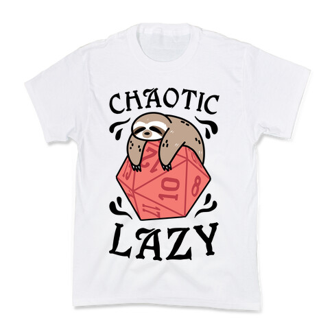Chaotic Lazy Kids T-Shirt