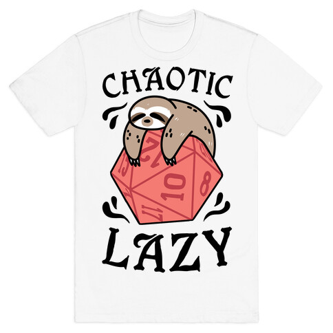 Chaotic Lazy T-Shirt