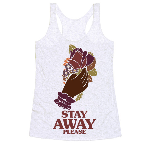 Stay Away Please Racerback Tank Top