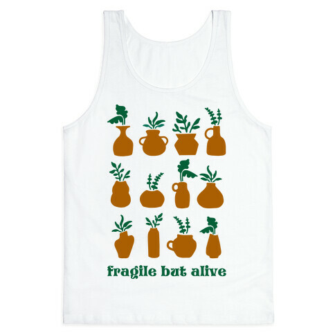 Fragile But Alive Tank Top