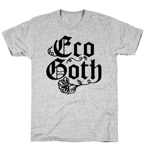 Eco Goth  T-Shirt