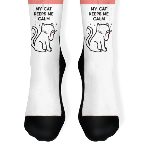 My Cat Keeps Me Calm Sock