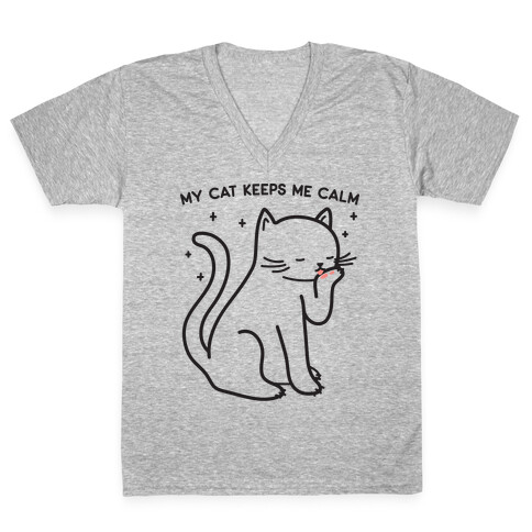 My Cat Keeps Me Calm V-Neck Tee Shirt