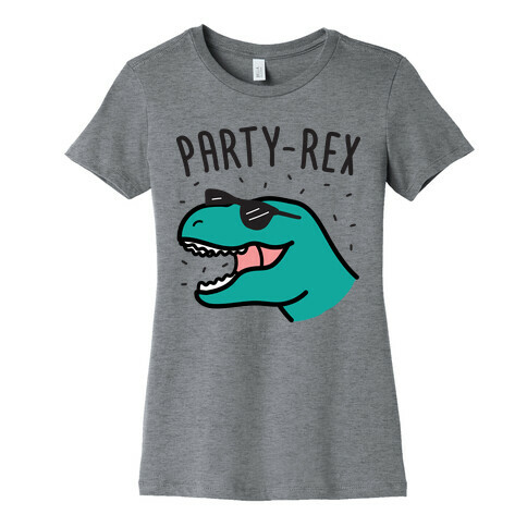 Party-Rex Dinosaur Womens T-Shirt