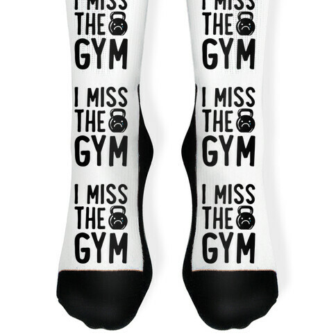 I Miss The Gym White Print Sock