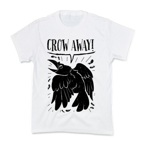 Crow Away Kids T-Shirt