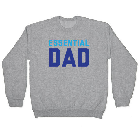 Essential Dad Pullover