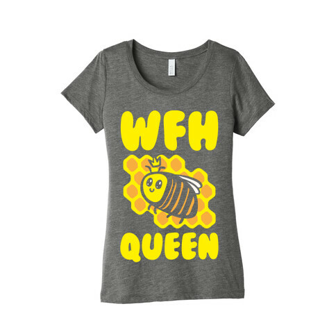 WFH Queen White Print Womens T-Shirt