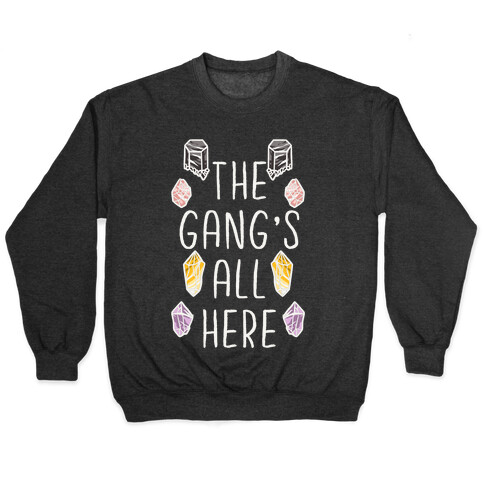 The Gangs All Here Crystals Pullover