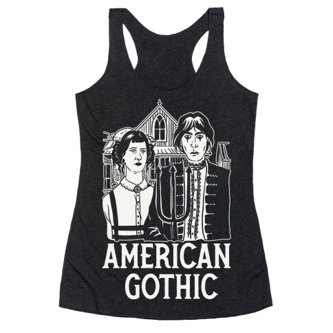 American Gothic Mall Goths Racerback Tank Top